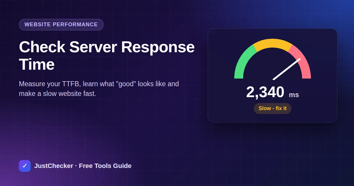 Slow Website? How to Check Server Response Time and Speed It Up