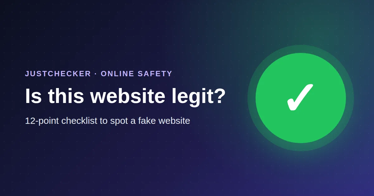 How to Check If a Website Is Legit or Fake: 12-Point Checklist